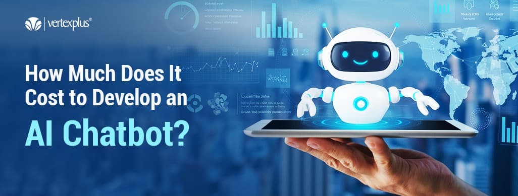 How Much Does It Cost to Develop an AI Chatbot?